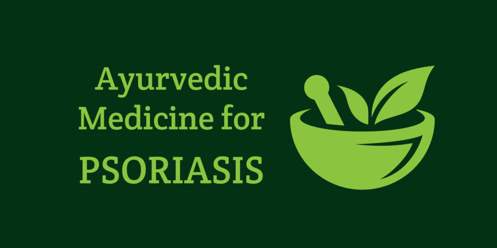 Medicine for Psoriasis