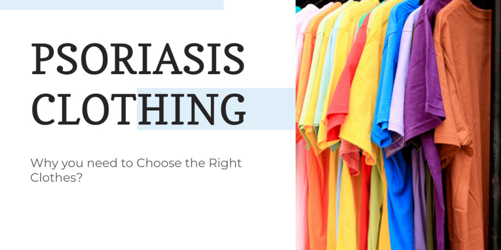 Psoriasis Clothing